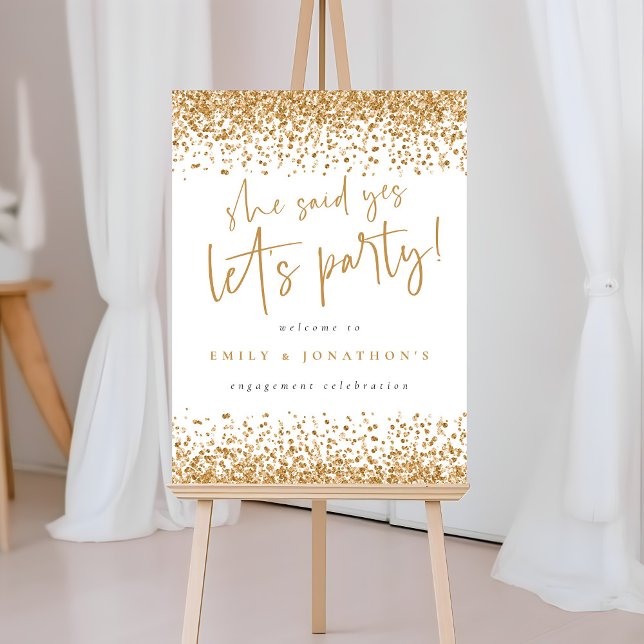 Gold Glitter She Said Yes Welcome to Engagement  Foam Board (Creator Uploaded)
