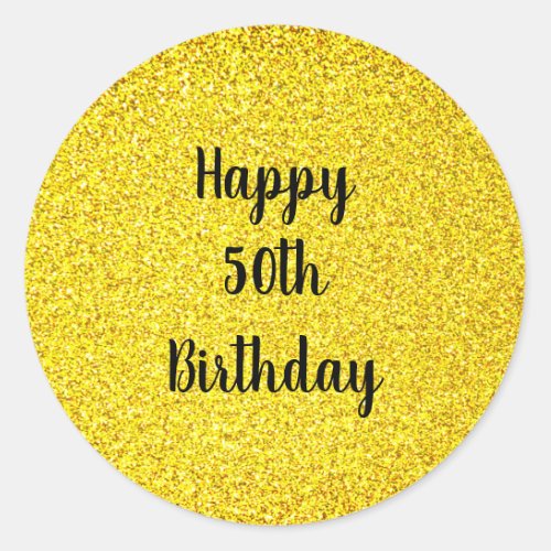 Gold Glitter Sparkle Happy Custom Age 50 Birthday Classic Round Sticker
