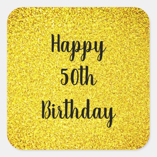Gold Glitter Sparkle Happy Custom Age 50 Birthday  Square Sticker