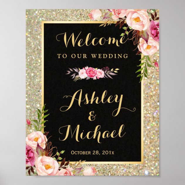 Gold Glitter Sparkles Floral Wedding Welcome Sign Poster