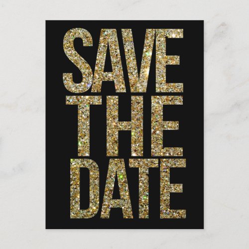 Gold Glitter Typography Save the Date Postcard