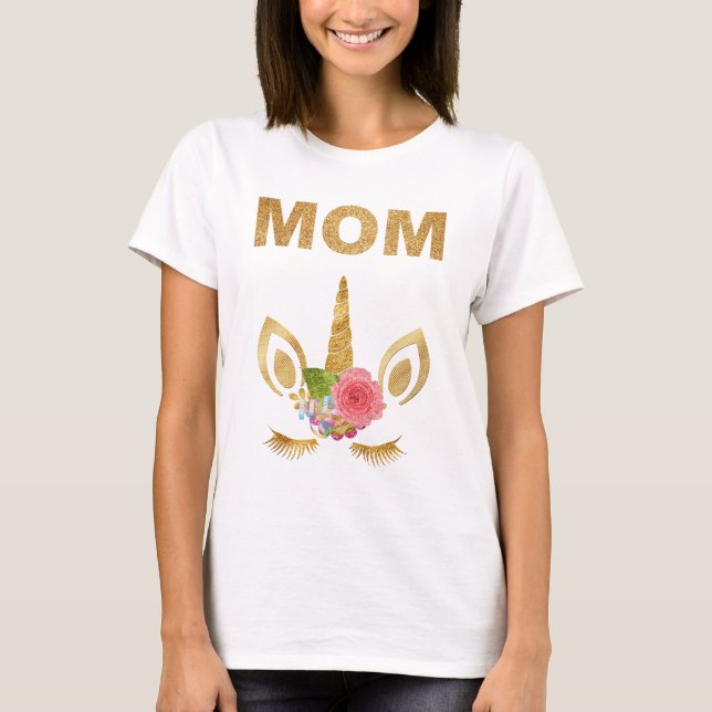 Gold Glitter Unicorn Face Birthday Party Mom T-Shirt (Front)