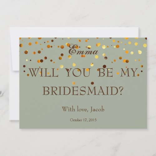 Gold Glitter Will You Be My Bridesmaid Invitation