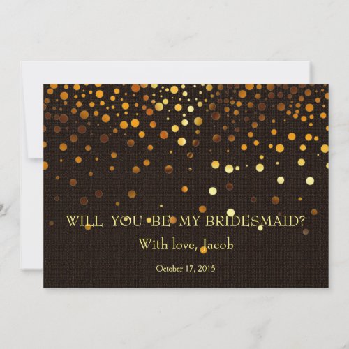 Gold Glitter Will You Be My Bridesmaid Invitation