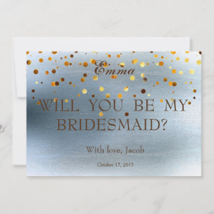 Gold Glitter Will You Be My Bridesmaid Invitation
