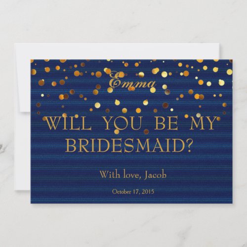 Gold Glitter Will You Be My Bridesmaid Invitation