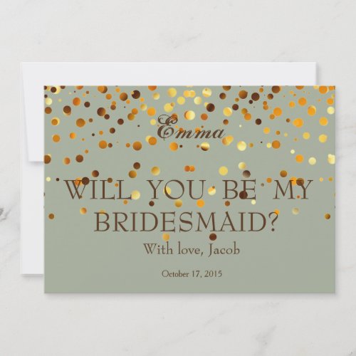 Gold Glitter Will You Be My Bridesmaid Invitation