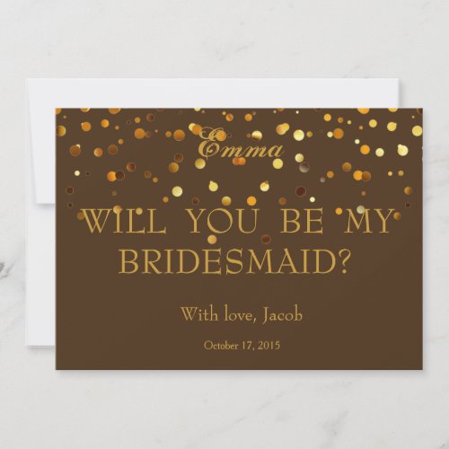 Gold Glitter Will You Be My Bridesmaid Invitation