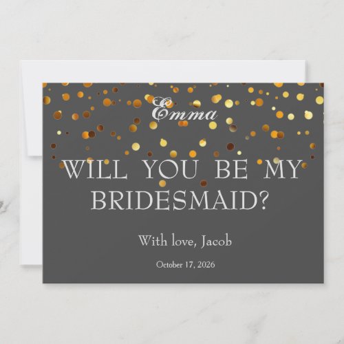 Gold Glitter Will You Be My Bridesmaid Invitation