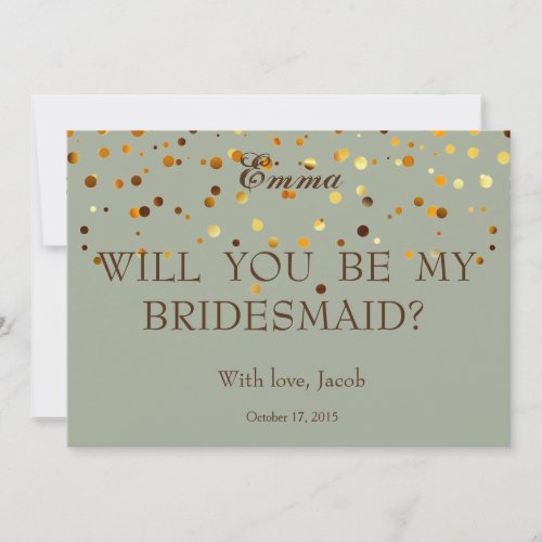 Gold Glitter Will You Be My Bridesmaid Invitation