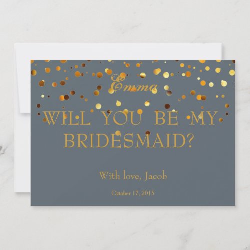 Gold Glitter Will You Be My Bridesmaid Invitation