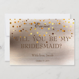 Gold Glitter Will You Be My Bridesmaid Invitation