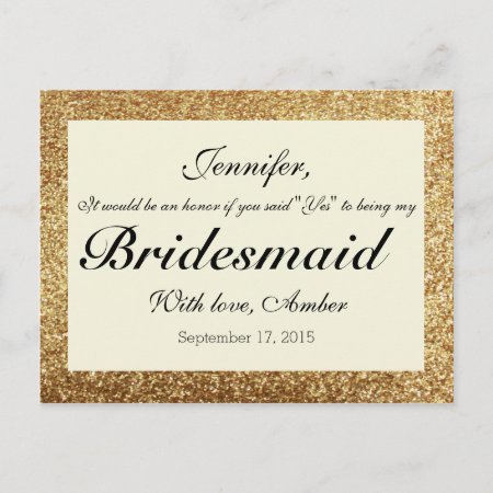 Gold Glitter Will You Be My Bridesmaid Postcard