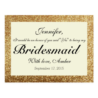 Gold Glitter Will You Be My Bridesmaid Postcard