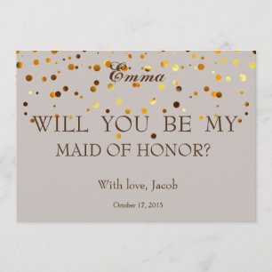 Gold Glitter Will You Be My MAID OF HONOR Invitation