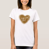 Gold Glitter YOU GOT THIS Heart Tank Top Shirt
