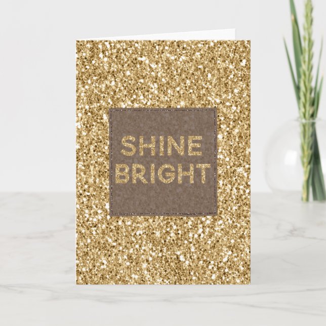 Gold Glitzy Glitter Shine Bright        Card (Front)