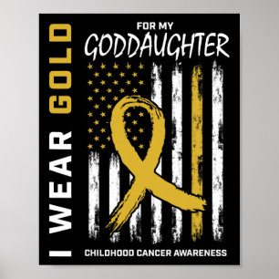 Gold Goddaughter Childhood Cancer Awareness Americ Poster