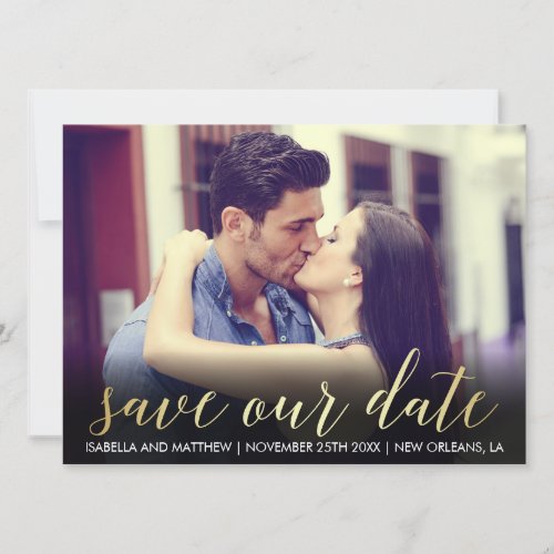 Gold Gradient Save Our Date  Custom Photograph Save The Date