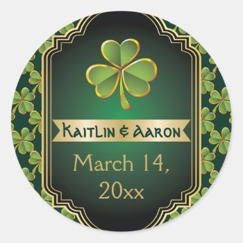 Gold  Green Irish Clover Wedding Save The Date Classic Round Sticker by weddings_ at Zazzle