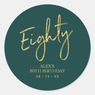Gold & Green Lettering Eighty 80th Birthday Favor Classic Round Sticker
