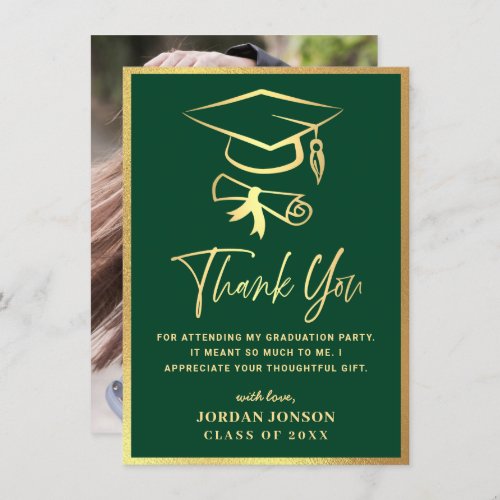 Gold Green Modern Graduation PHOTO Thank You Card - Gold Green Modern Graduation Thank You Card.
For further customization, please click the "Customize" link and use our  tool to design this template. 
If you need help or matching items, please contact me.