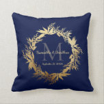 Gold Greenery Monogram Navy Blue Wedding Keepsake Throw Pillow<br><div class="desc">Here's an elegant, modern wedding keepsake gift for the bride and groom. This design features the couple's monogram last name initial together with their first names and wedding date on a navy blue background. All this encircled by a beautiful whimsical greenery wreath made of eucalyptus leaves and foliage in a...</div>