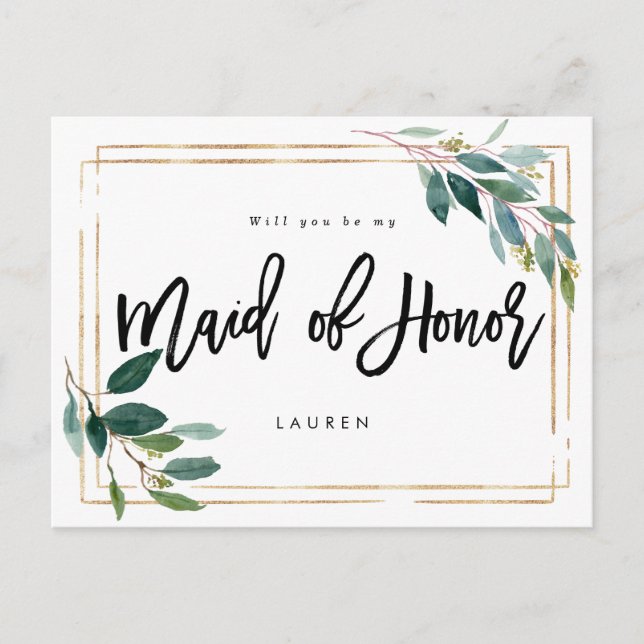 gold greenery will you be my maid of honor card (Front)