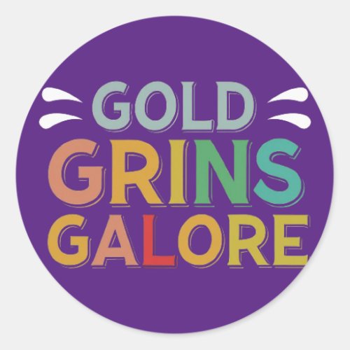 gold grin galore classic round sticker
