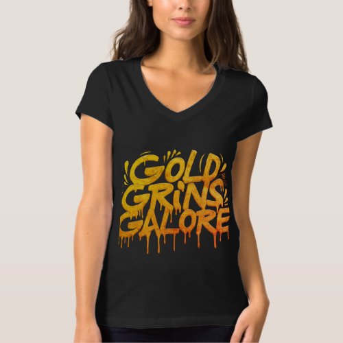 Gold Grins Galore T_Shirt