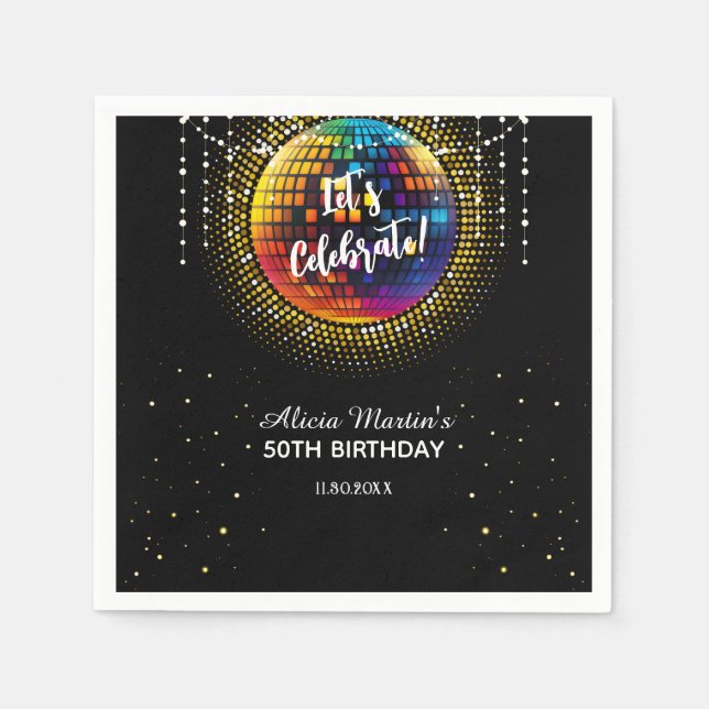 Gold Halftone Disco Ball Let's Celebrate Birthday Napkins (Front)