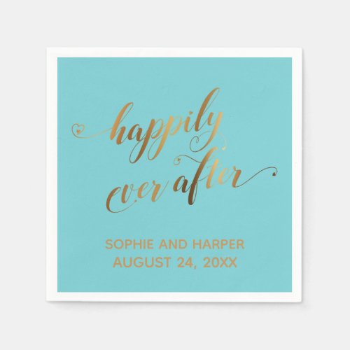 Gold Happily Ever After Hearts Script on Turquoise Napkins