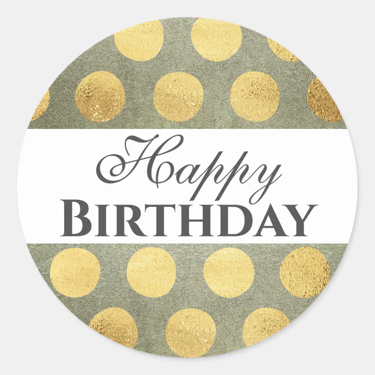 Gold Happy Birthday Classic Round Sticker | Zazzle