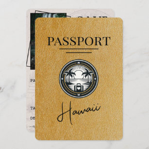 Gold Hawaii Passport Save The Date
