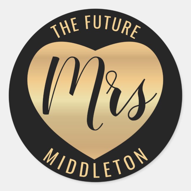 Gold Heart and Black - The Future Mrs. Classic Round Sticker (Front)