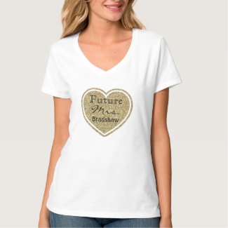Gold Heart Future Bride T-Shirt