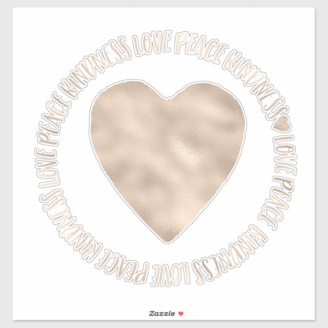 Gold Heart Kindness Love Peace Inspirational Quote Sticker (Sheet)