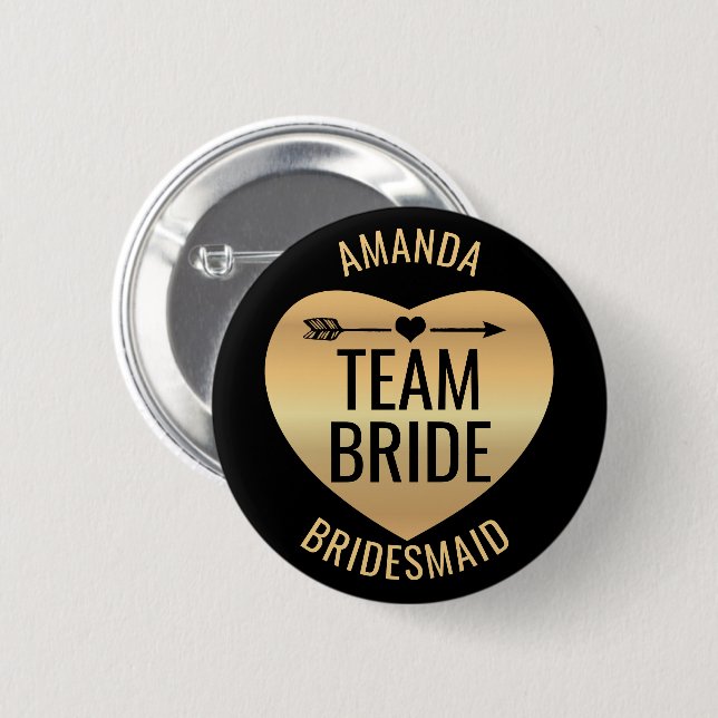 Gold Heart on Black with Arrow - Team Bride Button (Front & Back)