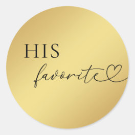 Gold Heart Script His Favorite Wedding Favor Classic Round Sticker
