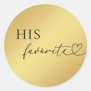 Gold Heart Script His Favorite Wedding Favor   Classic Round Sticker