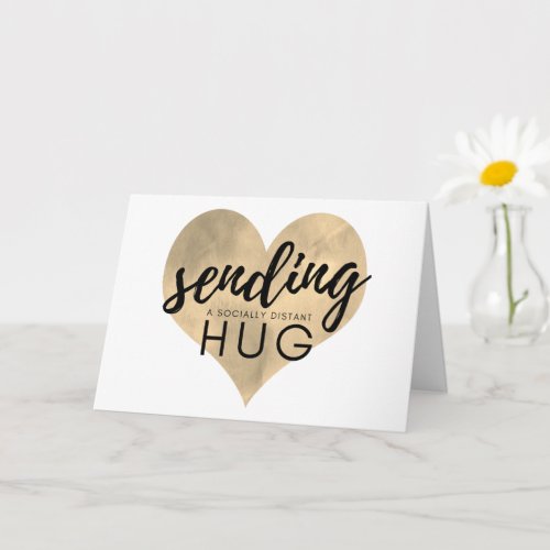 Gold Heart Sending a Socially Distant Hug Card