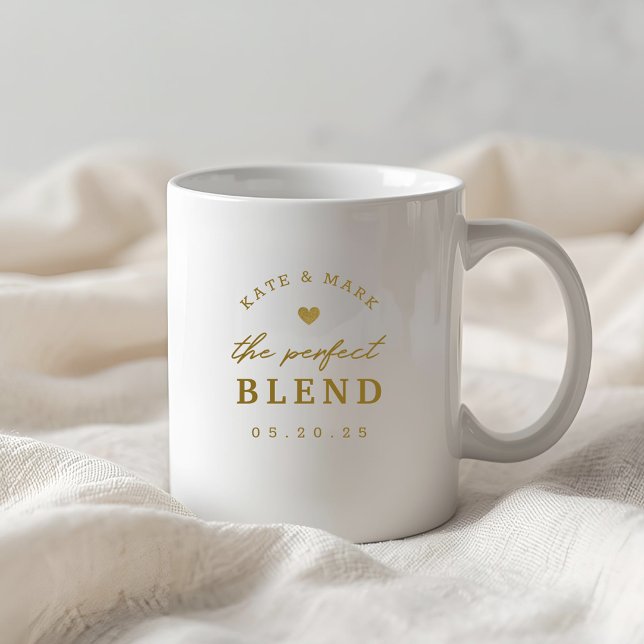 Gold Heart The Perfect Blend Wedding Newlywed Gift Coffee Mug (Creator Uploaded)
