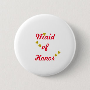 Gold Heart Wedding Maid of Honor Pinback Button