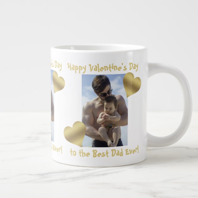 Gold Hearts Happy Valentine's Best Dad Ever Photo Giant Coffee Mug (Right)