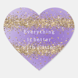 Gold Hearts Sparkle Purple Glitter quote Heart Sticker