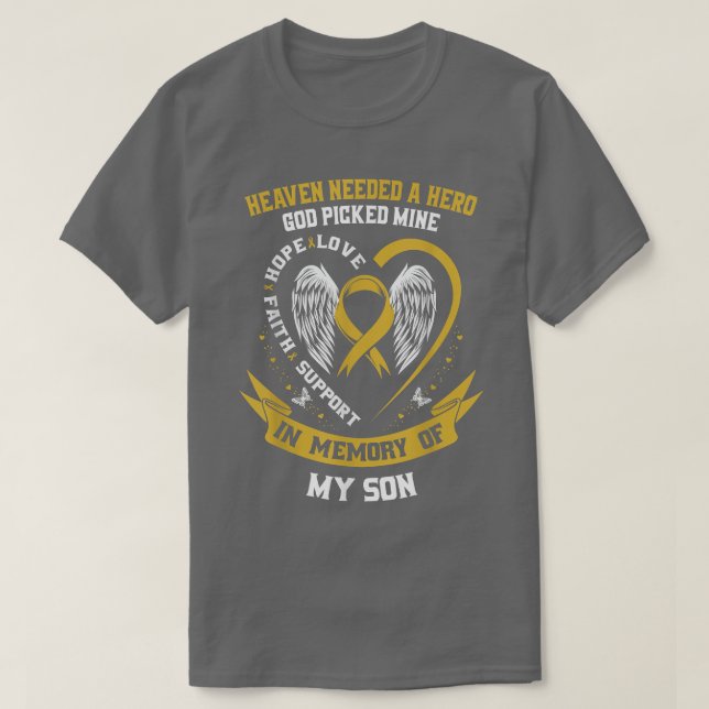 Gold Heaven Needed a Hero God Picked My Son Childh T-Shirt (Design Front)