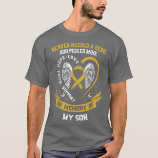 Gold Heaven Needed a Hero God Picked My Son Childh T-Shirt
