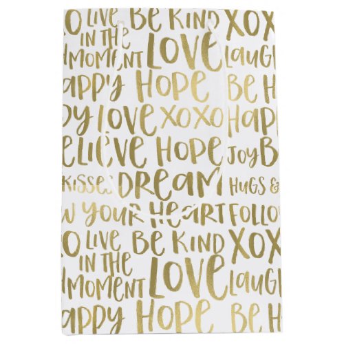 Gold Inspirational Words Medium Gift Bag