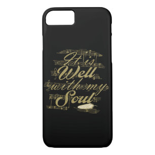 Gold It is Well with my Soul iPhone 8/7 Case