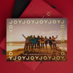 Gold Joy Joy Joy Frame PHOTO Christmas Foil Holiday Card<br><div class="desc">REAL FOIL GOLD - Joy Joy Joy Frame Holiday Christmas Photo Card,  Christian wishes. Your photo on the back or current floral backing pattern. Big photo design. Happy,  festive design. A frame made up of the word JOY JOY JOY repeated.</div>
